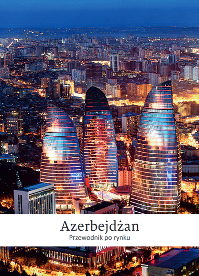 Azerbejdan - przewodnik po rynku