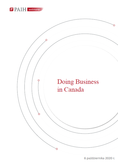 Doing Business in Canada, Webinarium PAIH, 2020
