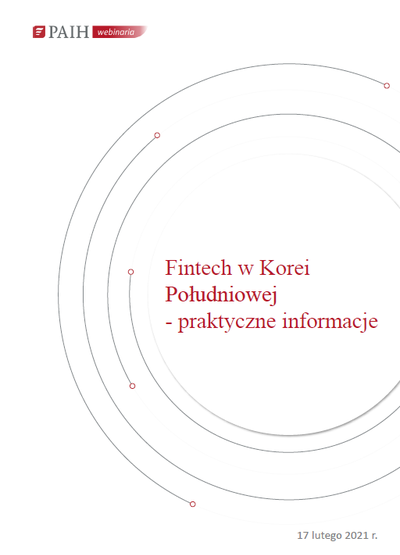 Korea Poudniowa - sektor Fintech, Webinarium PAIH, 2021